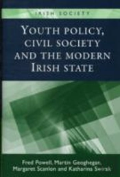 Youth Policy, Civil Society And The Modern Irish State