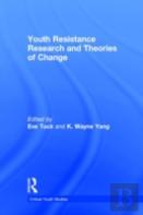 Youth Resistance Research And Theories Of Change