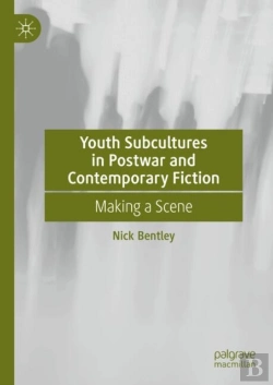 Bertrand.pt - Youth Subcultures In Postwar And Contemporary Fiction