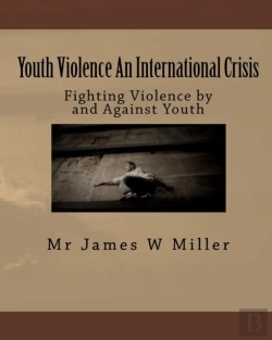Bertrand.pt - Youth Violence An International Crisis