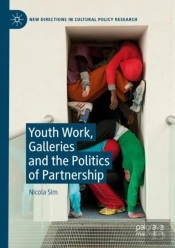 Youth Work, Galleries And The Politics Of Partnership