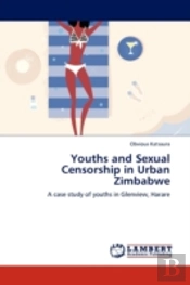 Youths And Sexual Censorship In Urban Zimbabwe