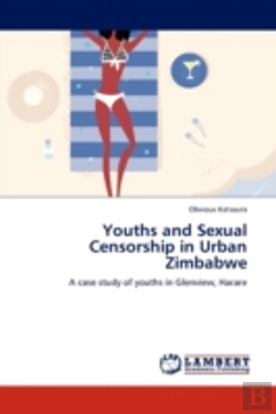 Bertrand.pt - Youths And Sexual Censorship In Urban Zimbabwe