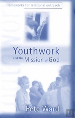 Bertrand.pt - Youthwork And The Mission Of God