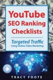 Youtube Seo Ranking Checklists:  Targeted Traffic Using Online Video Marketing