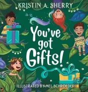 You'Ve Got Gifts!
