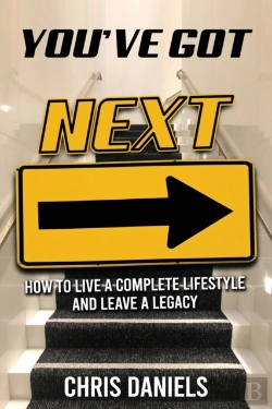 Bertrand.pt - You'Ve Got Next - How To Live A Complete Lifestyle And Leave A Legacy