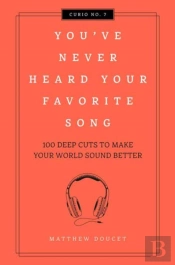 You'Ve Never Heard Your Favorite Song