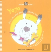 Yoyo ; Il N'Y En A Pas Deux Comme Moi
