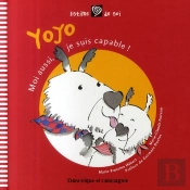 Yoyo, Moi Aussi Je Suis Capable