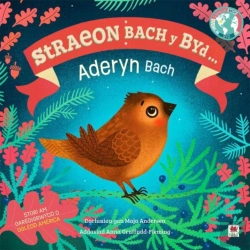 Bertrand.pt - Yr Aderyn Bach / The Little Bird (Cyfres Straeon Bach Y Byd)