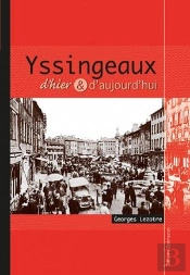 Yssingeaux D'Hier Et D'Aujourd'Hui