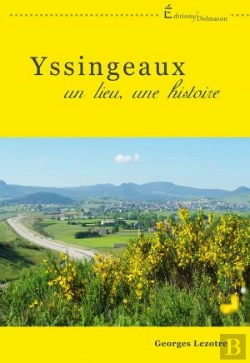 Bertrand.pt - Yssingeaux, Un Lieu, Une Histoire