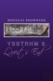 Ysstrhm 6, Quest'S End