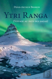 Ytri Ranga (Voyage Au Pays Des Sagas)