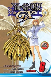 Yu-Gi-Oh! Gx, Vol. 6