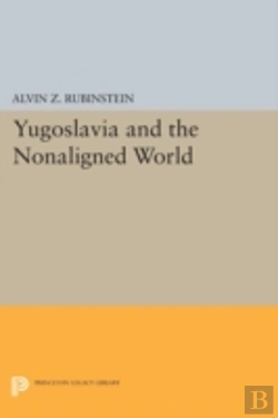 Bertrand.pt - Yugoslavia And The Nonaligned World
