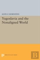 Yugoslavia And The Nonaligned World