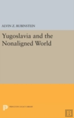 Bertrand.pt - Yugoslavia And The Nonaligned World