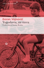 Yugoslavia, Mi Tierra