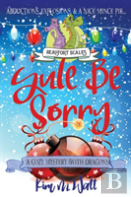Yule Be Sorry