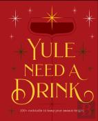 Yule Need A Drink