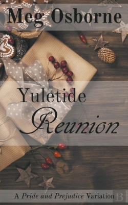 Bertrand.pt - Yuletide Reunion: A Pride And Prejudice