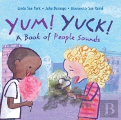 Yum! Yuck!