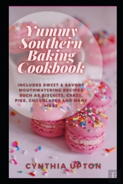 Bertrand.pt - Yummy Southern Baking Cookbook