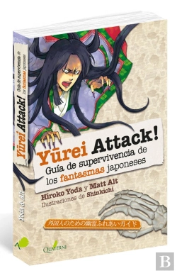 Bertrand.pt - Yurei Attack! Guía De Supervivencia De Los Monstruos Japoneses