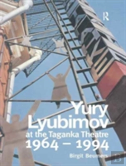 Bertrand.pt - Yuri Lyubimov: Thirty Years At The Taganka Theatre