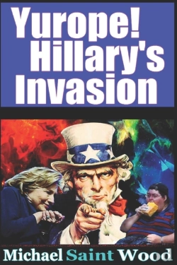 Bertrand.pt - Yurope! Hillary'S Invasion