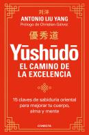 Yushudo El Camino De La Excelencia
