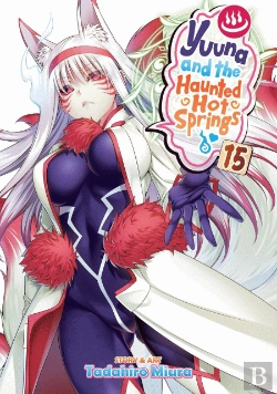 Bertrand.pt - Yuuna And The Haunted Hot Springs Vol. 15