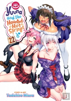 Bertrand.pt - Yuuna And The Haunted Hot Springs Vol. 22