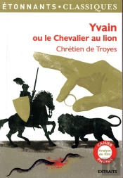 Yvain Ou Le Chevalier Au Lion