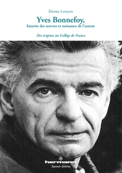 Bertrand.pt - Yves Bonnefoy, Histoire Des ½Uvres Et Naissance De L'Auteur