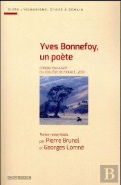 Yves Bonnefoy, Un Poète
