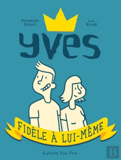 Bertrand.pt - Yves, Fidèle À Lui-Même