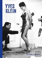 Yves Klein: In/Out Studio