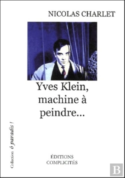 Bertrand.pt - Yves Klein, Machine À Peindre...