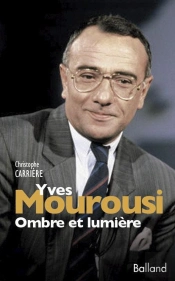 Yves Mourousi Ombre Et Lumiere