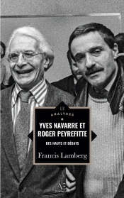Yves Navarre Et Roger Peyrefitte : Des Hauts Et Débats