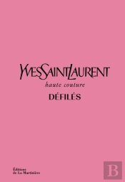 Yves Saint Laurent Défilés