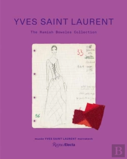 Bertrand.pt - Yves Saint Laurent: The Hamish Bowles Collection