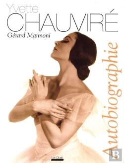 Bertrand.pt - Yvette Chauviré : Autobiographie