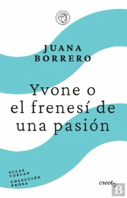 Bertrand.pt - Yvone O El Frenesi De Un Pasion