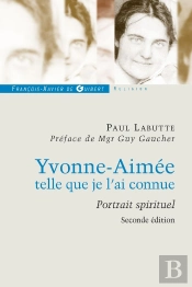 Yvonne Aimée, Telle Que Je L'Ai Connue