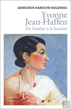 Bertrand.pt - Yvonne Jean-Haffen : De L'Ombre À La Lumière