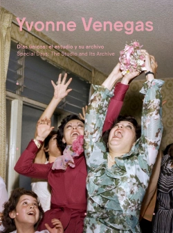 Bertrand.pt - Yvonne Venegas: Special Days: The Studio And Its Archive